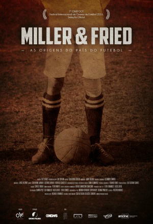 Miller e Fried - As Origens do País do Futebol