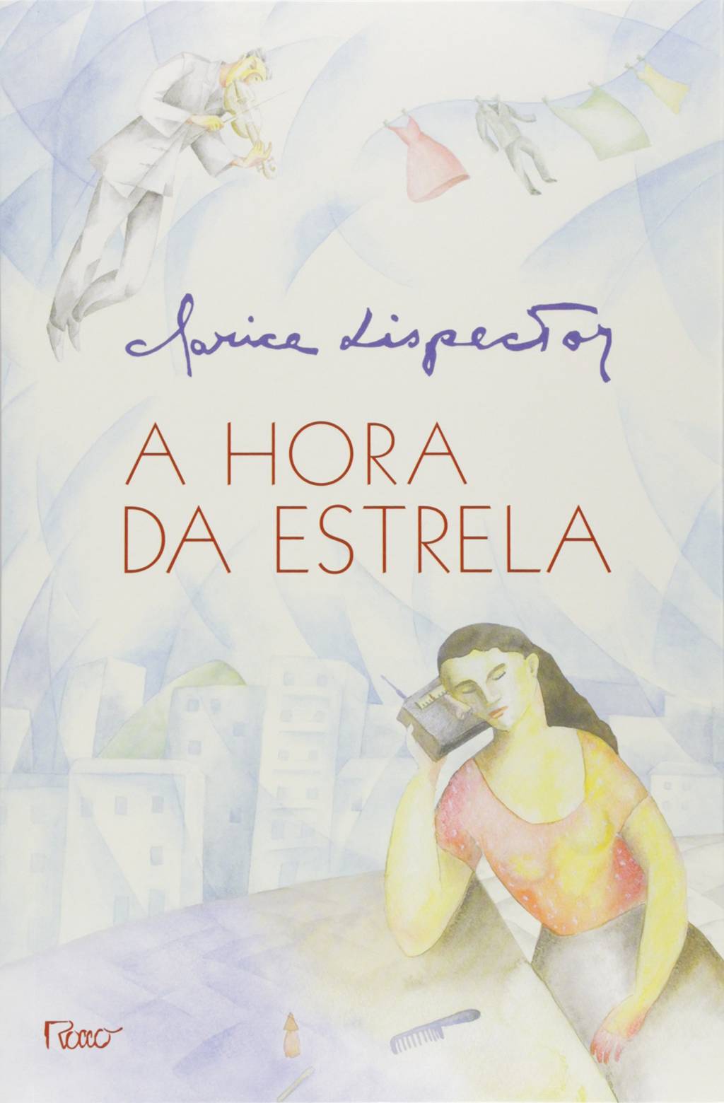 A HORA DA ESTRELA A HORA DA ESTRELA