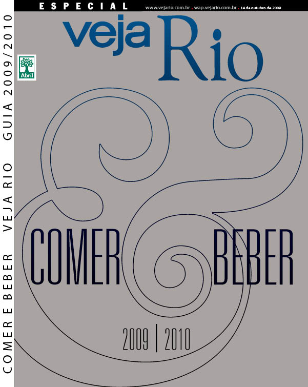 Capa da revista Veja Rio Especial Comer & Beber 2009/2010, edição 2134A, de 14 de outubro de 2009