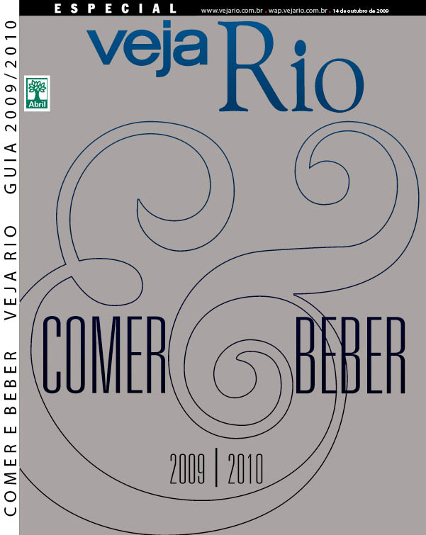 2009 Capa da revista Veja Rio Especial Comer & Beber 2009/2010, edição 2134A, de 14 de outubro de 2009