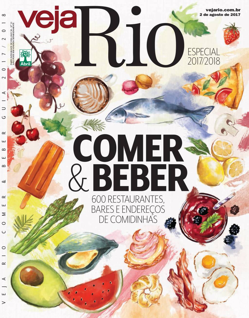 Capa da revista Veja Rio Especial Comer & Beber 2017/2018, edição 2541, de 2 de Agosto de 2017