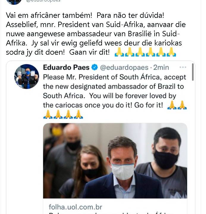 Post do Twitter mostra prefeito do Rio implorando para presidente da África do Sul aceitar seu antecessor, Marcelo Crivella, no posto de embaixador em Pretória