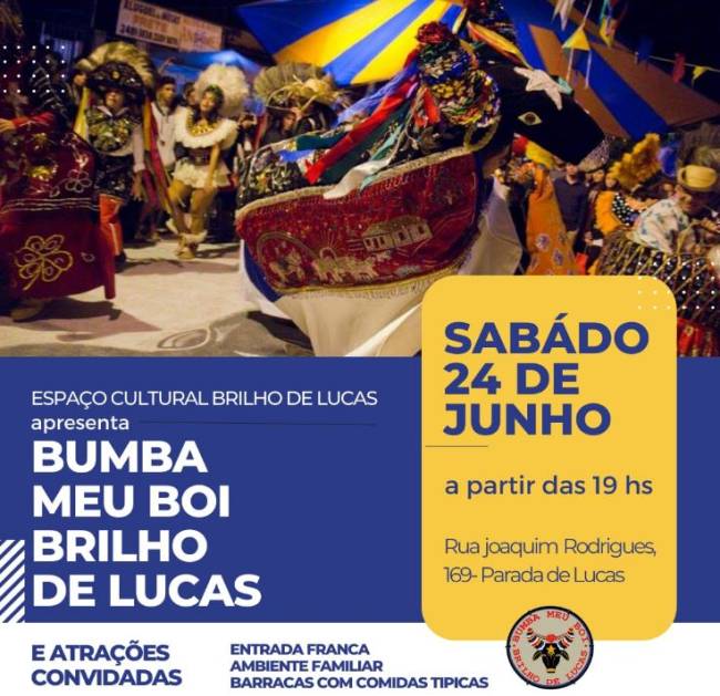 Boi Brilho de Lucas Cartaz de divulgação da festa do Bumba Meu Boi em Parada de Lucas.