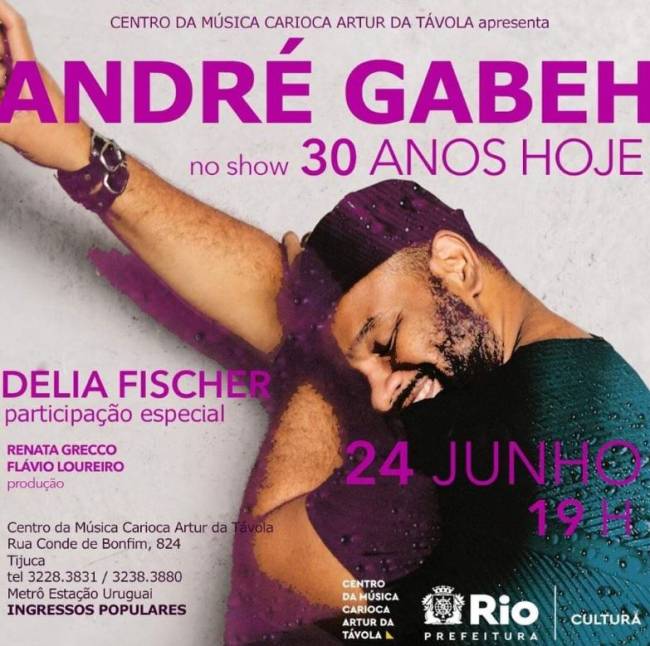 Cartaz show de 30 anos de carreira de André Gabeh.