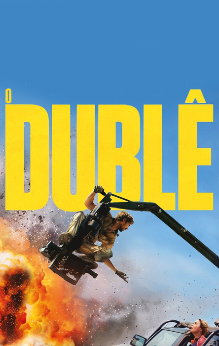o-duble-poster-nacional-0811.jpeg O Dublê
