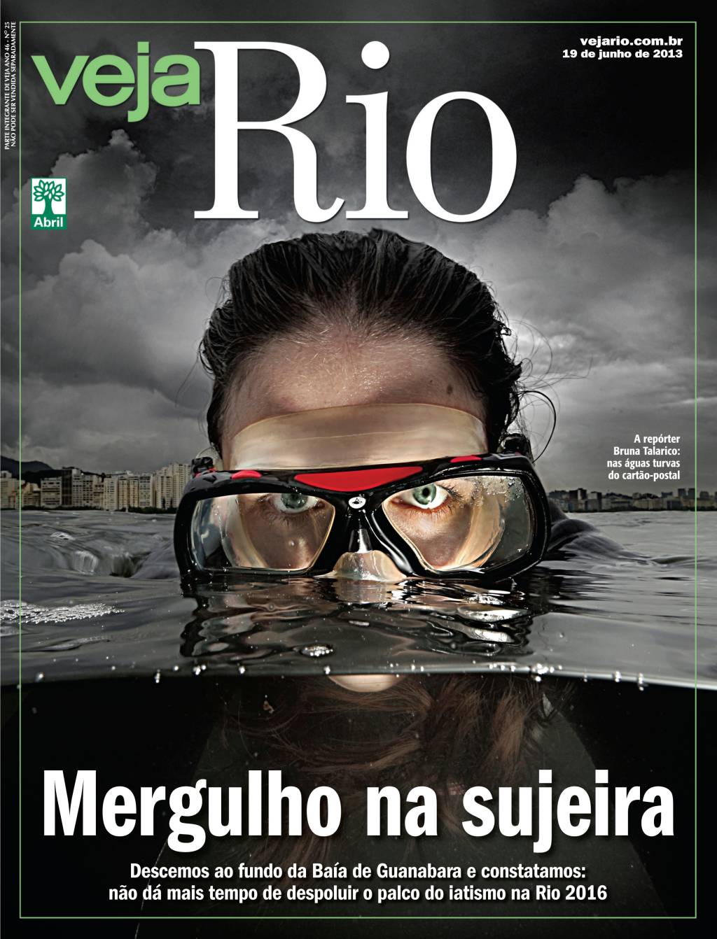 Capa da revista Veja Rio, edição 2326, de 19 de junho de 2013. capa-veja-rio